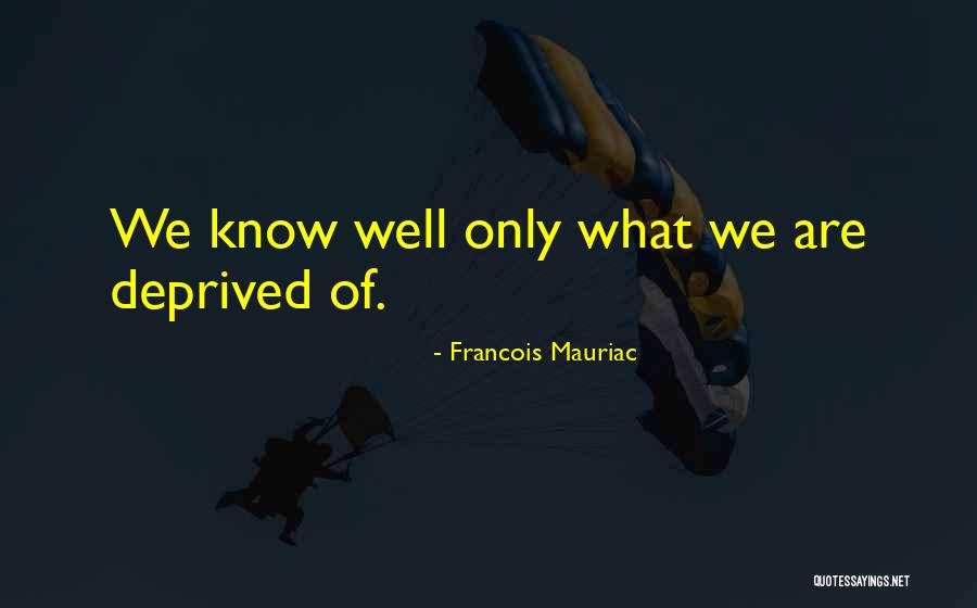 Fixed Vs Growth Mindset Quotes By Francois Mauriac