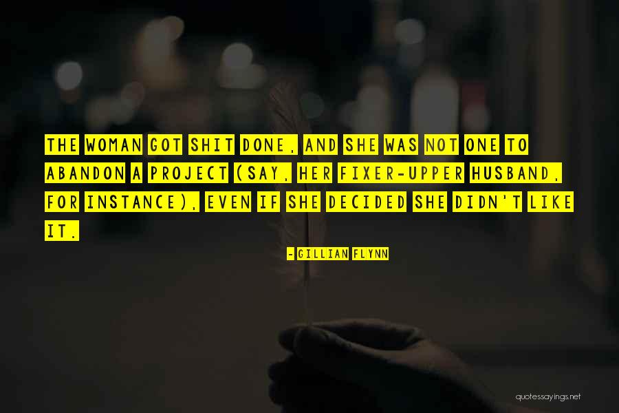 Fixer Quotes By Gillian Flynn Fixer Quotes By Gillian Flynn