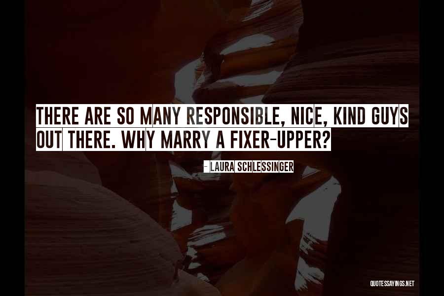 Fixer Quotes By Laura Schlessinger Fixer Quotes By Laura Schlessinger