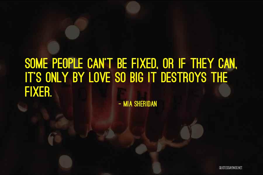 Fixer Quotes By Mia Sheridan Fixer Quotes By Mia Sheridan
