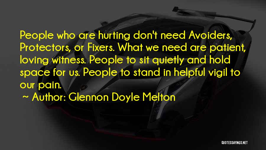 Fixers Quotes By Glennon Doyle Melton