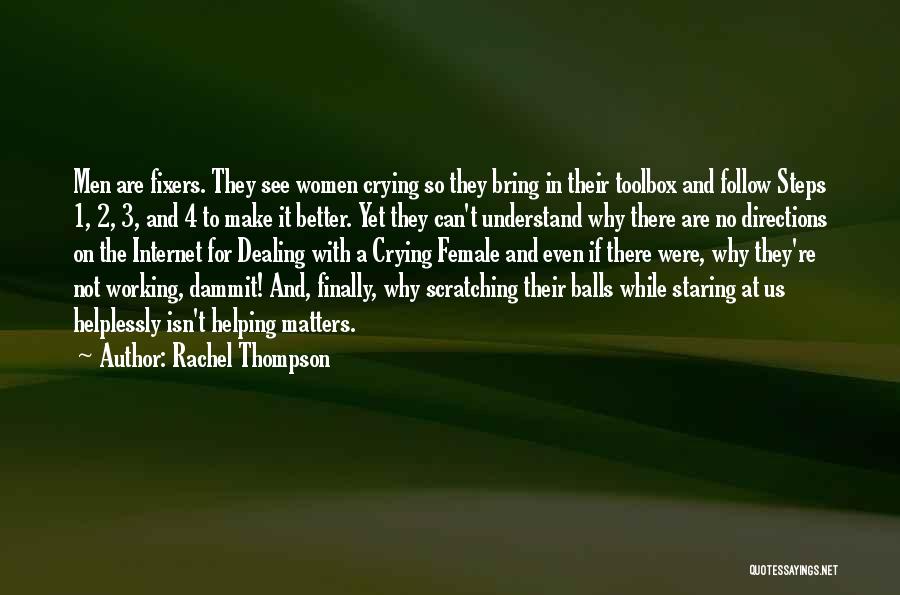 Fixers Quotes By Rachel Thompson