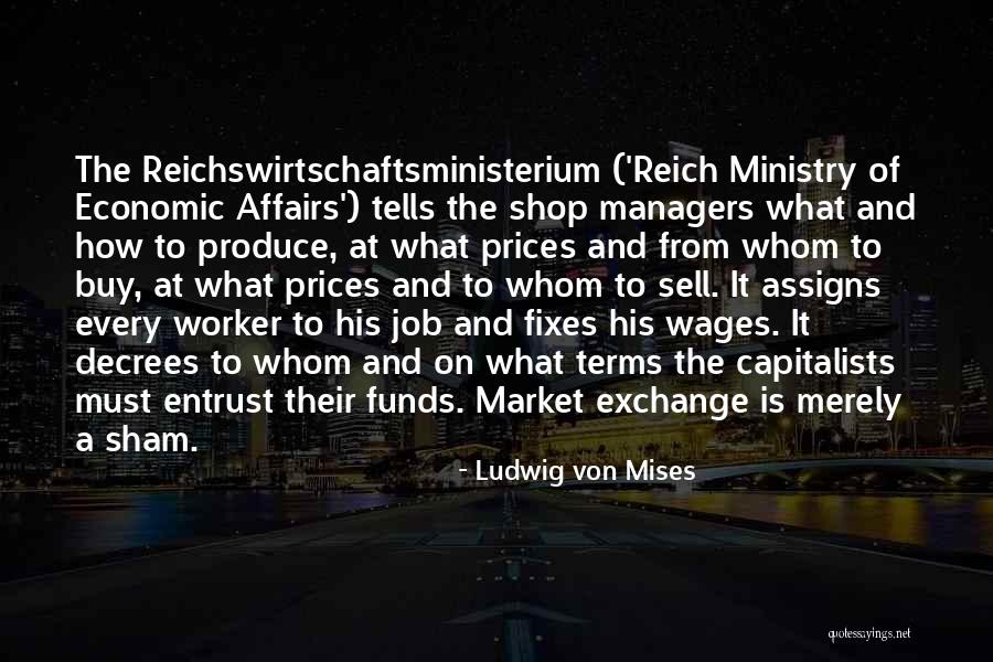 Fixes Quotes By Ludwig Von Mises Fixes Quotes By Ludwig Von Mises