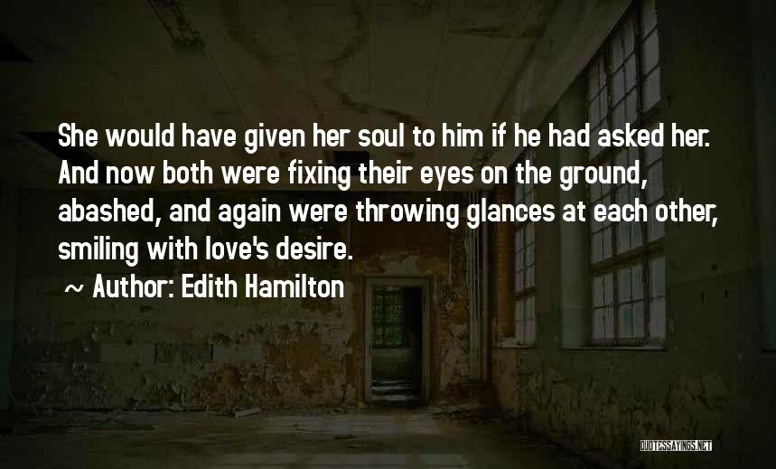 Fixing Love Quotes By Edith Hamilton