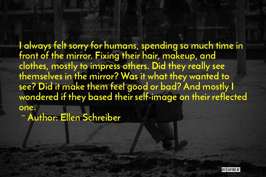 Fixing Self Quotes By Ellen Schreiber