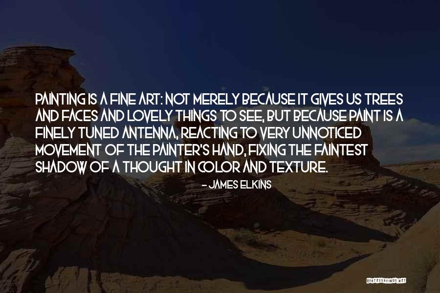 Fixing Self Quotes By James Elkins