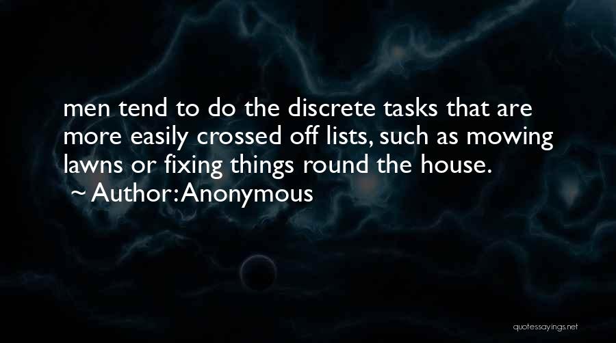 Fixing Things Quotes By Anonymous