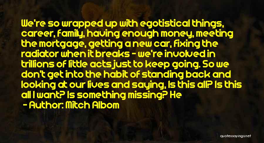 Fixing Things Quotes By Mitch Albom
