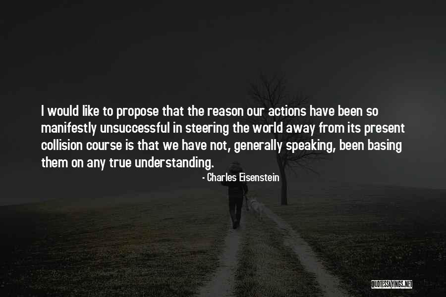 Fixing Your Own Problems Quotes By Charles Eisenstein Fixing Your Own Problems Quotes By Charles Eisenstein