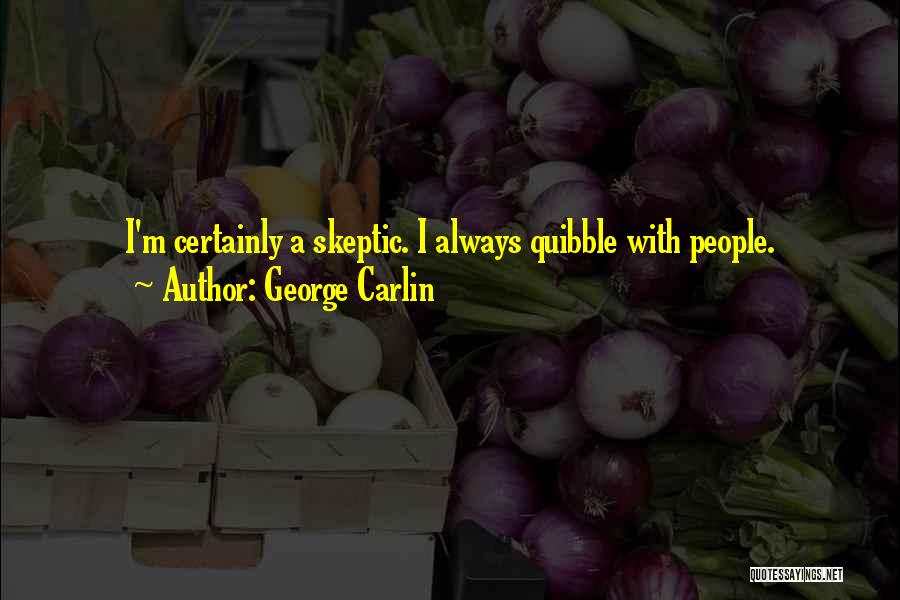 Fixst Quotes By George Carlin