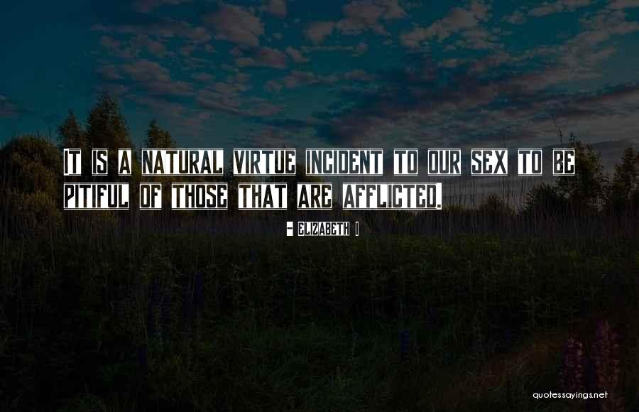Fixter Lures Quotes By Elizabeth I Fixter Lures Quotes By Elizabeth I