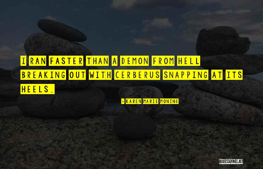 Fizetni Szinonima Quotes By Karen Marie Moning Fizetni Szinonima Quotes By Karen Marie Moning