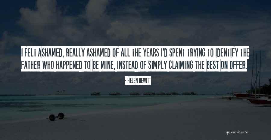 Fizikalna Quotes By Helen DeWitt Fizikalna Quotes By Helen DeWitt