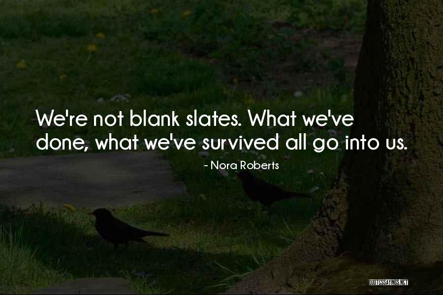 Fiziksel Yasa Quotes By Nora Roberts Fiziksel Yasa Quotes By Nora Roberts