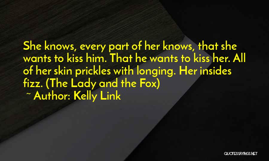 Fizz Quotes By Kelly Link