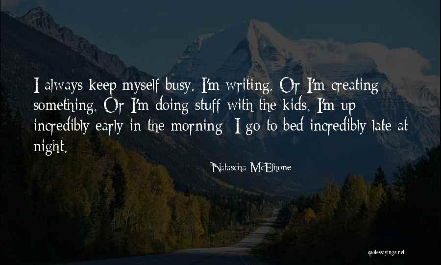 Fjaleshpejtesia Quotes By Natascha McElhone Fjaleshpejtesia Quotes By Natascha McElhone