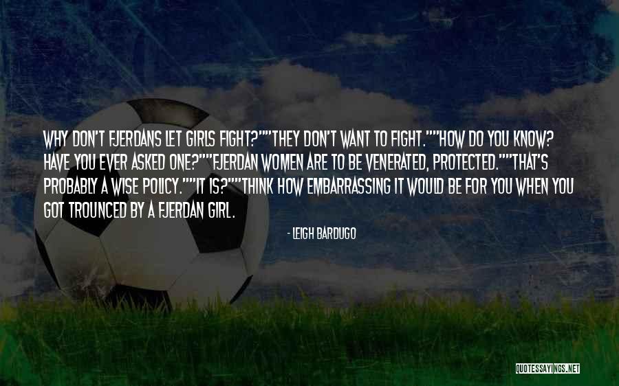 Fjerdan Quotes By Leigh Bardugo Fjerdan Quotes By Leigh Bardugo