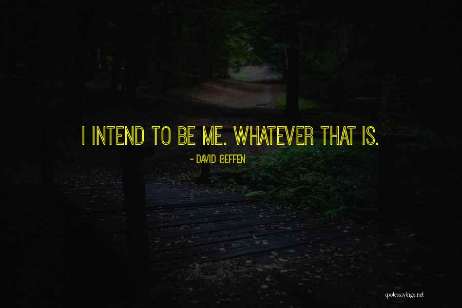 Fjerstad Maria Quotes By David Geffen Fjerstad Maria Quotes By David Geffen