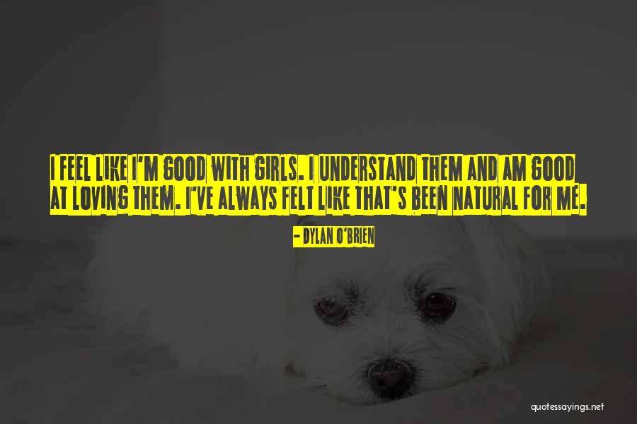Fjerstad Maria Quotes By Dylan O'Brien Fjerstad Maria Quotes By Dylan O'Brien