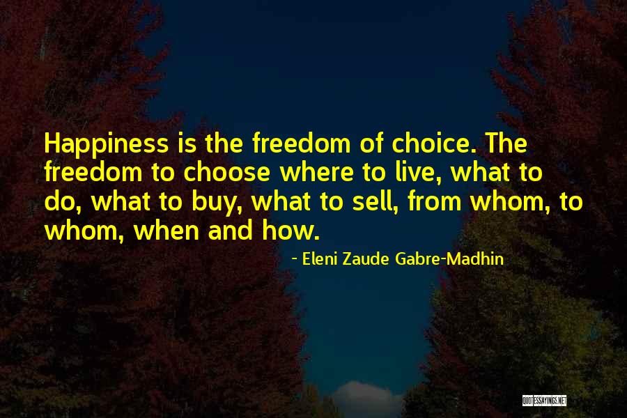 Fjerstad Maria Quotes By Eleni Zaude Gabre-Madhin Fjerstad Maria Quotes By Eleni Zaude Gabre-Madhin