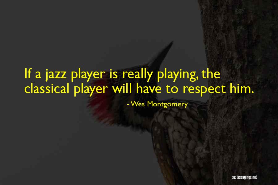 Fjodor Dostojewski Quotes By Wes Montgomery Fjodor Dostojewski Quotes By Wes Montgomery