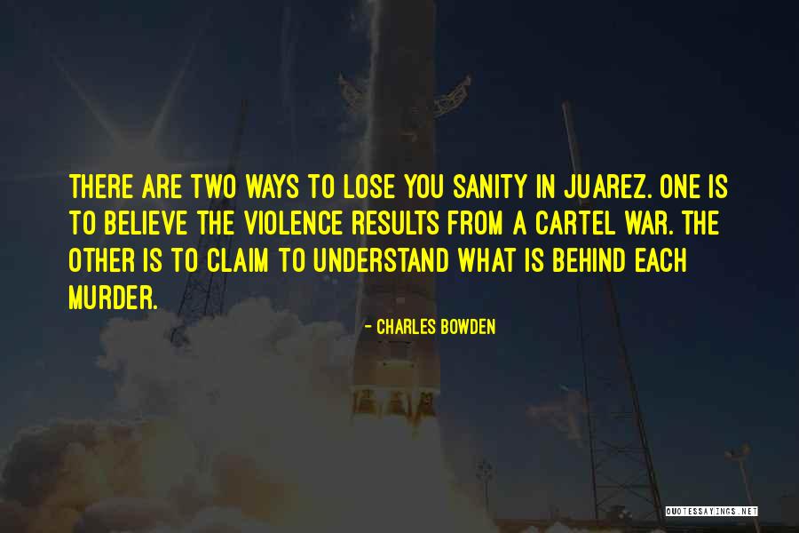 Fjoke Quotes By Charles Bowden Fjoke Quotes By Charles Bowden