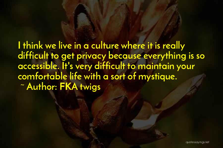 FKA Twigs Quotes 118757