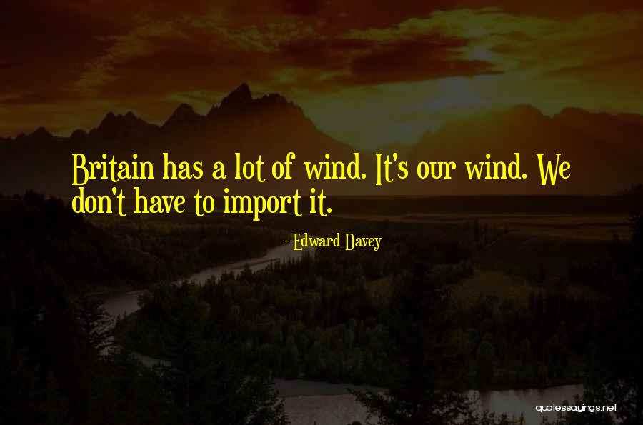 Fke Quotes By Edward Davey Fke Quotes By Edward Davey
