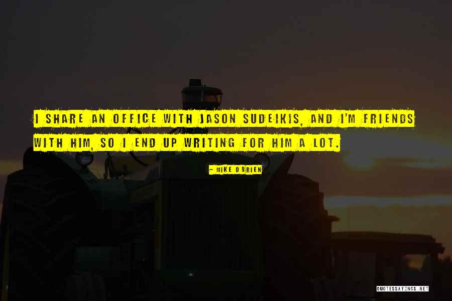Fkp Kappa Quotes By Mike O'Brien Fkp Kappa Quotes By Mike O'Brien