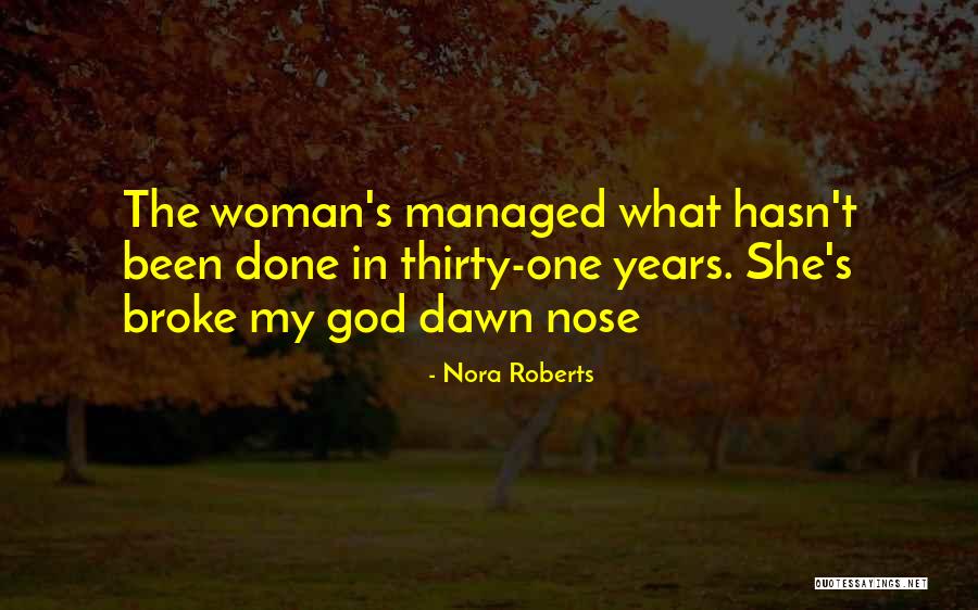 Flabio Torres Quotes By Nora Roberts Flabio Torres Quotes By Nora Roberts