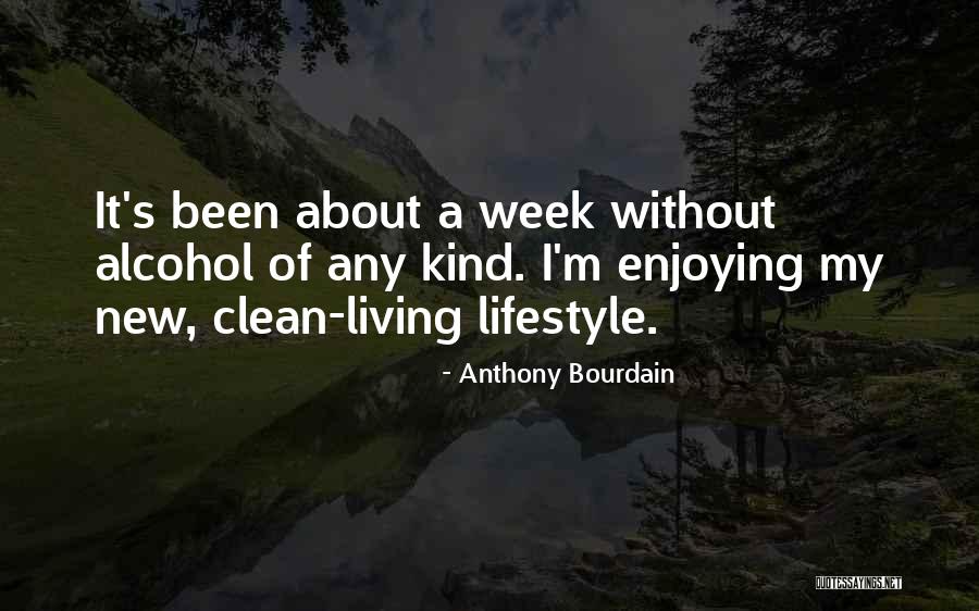 Flacara Dintre Quotes By Anthony Bourdain Flacara Dintre Quotes By Anthony Bourdain