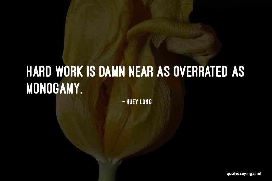 Flacara Rosie Quotes By Huey Long Flacara Rosie Quotes By Huey Long