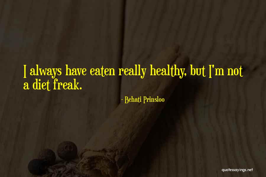 Flacara Vie Quotes By Behati Prinsloo Flacara Vie Quotes By Behati Prinsloo