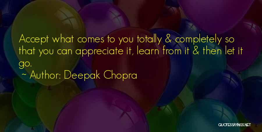 Flaccus Talk Quotes By Deepak Chopra