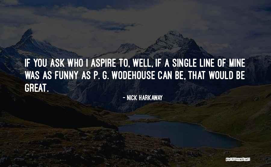 Flack Amazon Quotes By Nick Harkaway