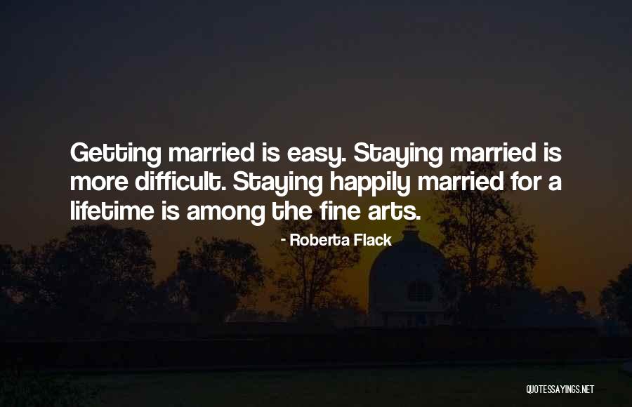 Flack Quotes By Roberta Flack Flack Quotes By Roberta Flack