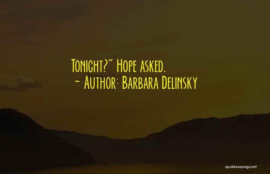 Flack Season Quotes By Barbara Delinsky