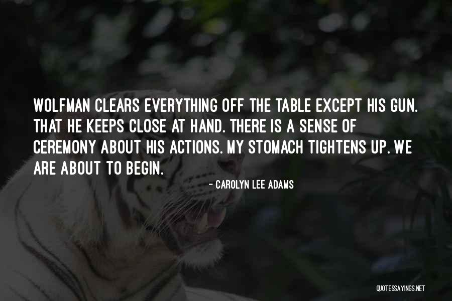 Flacks Quotes By Carolyn Lee Adams Flacks Quotes By Carolyn Lee Adams