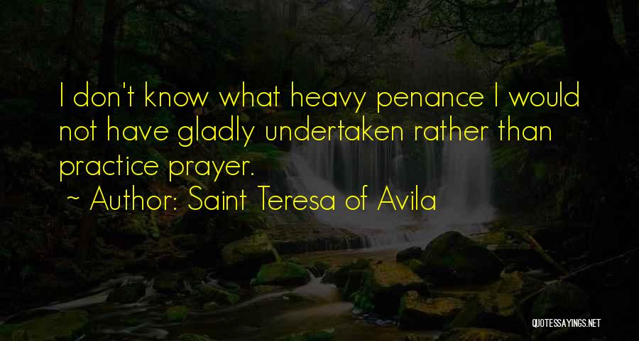 Flaco Spinetta Quotes By Saint Teresa Of Avila