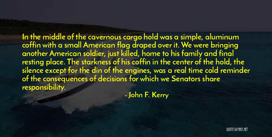 Flag American Quotes By John F. Kerry Flag American Quotes By John F. Kerry
