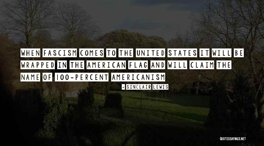 Flag American Quotes By Sinclair Lewis Flag American Quotes By Sinclair Lewis