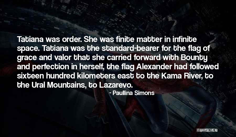 Flag Bearer Quotes By Paullina Simons