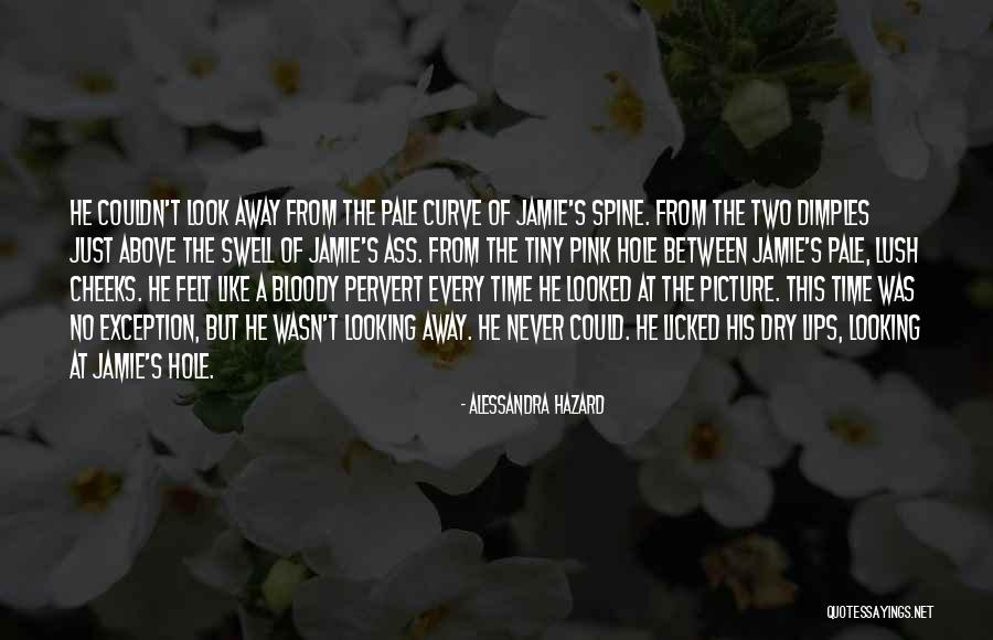 Flagellants Quotes By Alessandra Hazard