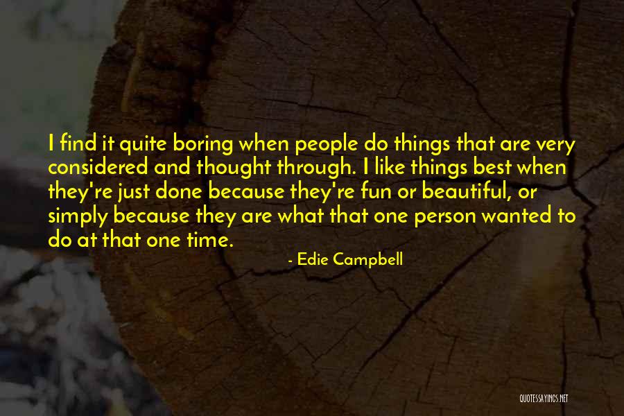 Flagellate Dermatitis Quotes By Edie Campbell Flagellate Dermatitis Quotes By Edie Campbell