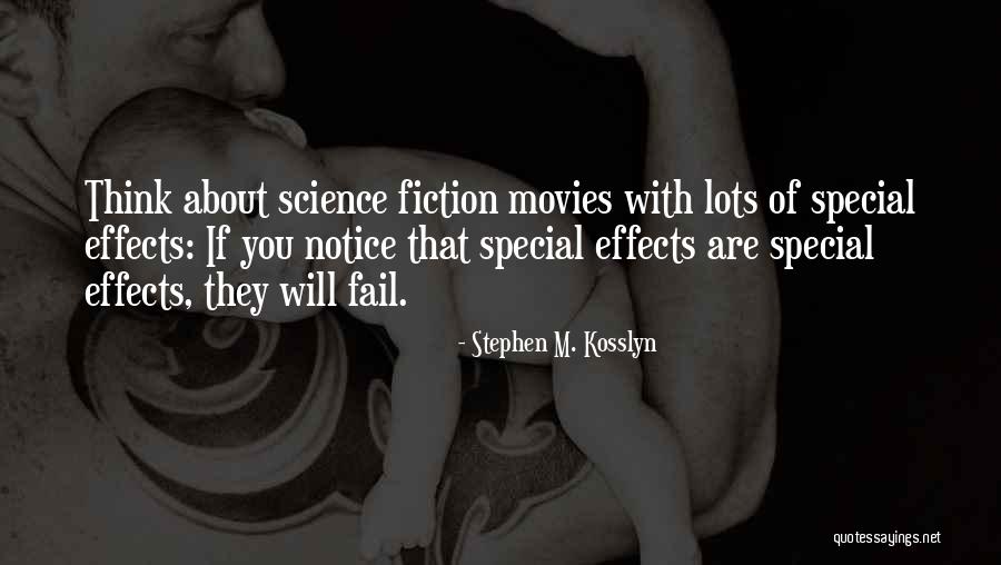 Flagellated Spores Quotes By Stephen M. Kosslyn Flagellated Spores Quotes By Stephen M. Kosslyn