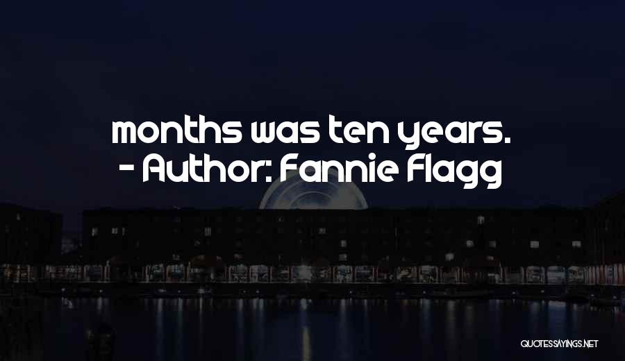 Flagg Quotes By Fannie Flagg