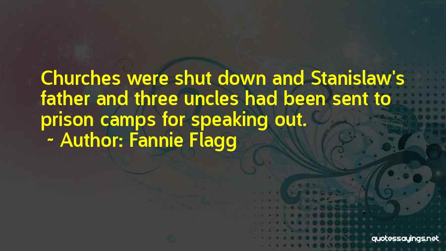 Flagg Quotes By Fannie Flagg