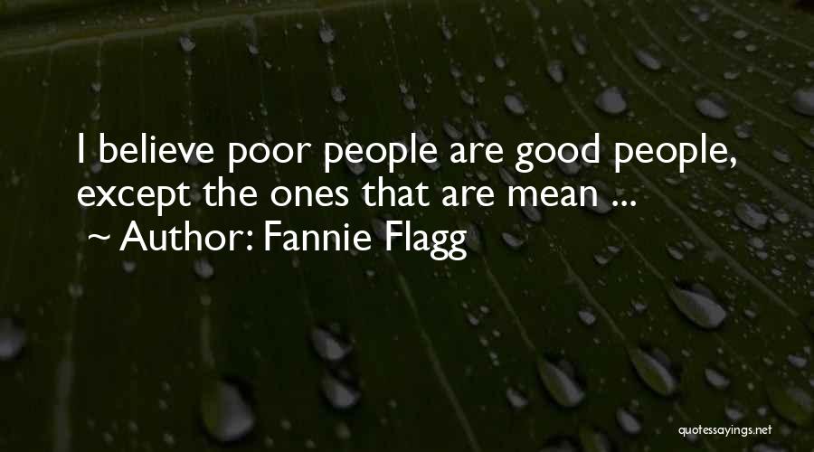 Flagg Quotes By Fannie Flagg