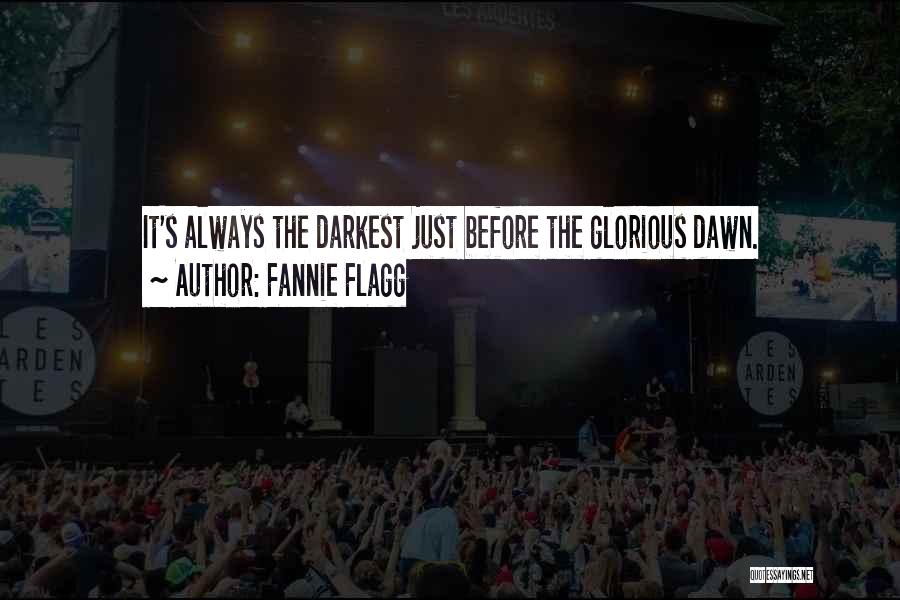 Flagg Quotes By Fannie Flagg