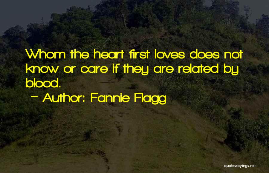 Flagg Quotes By Fannie Flagg